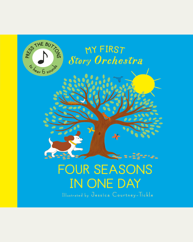 My First Story Orchestra The Four Seasons In One Day Book